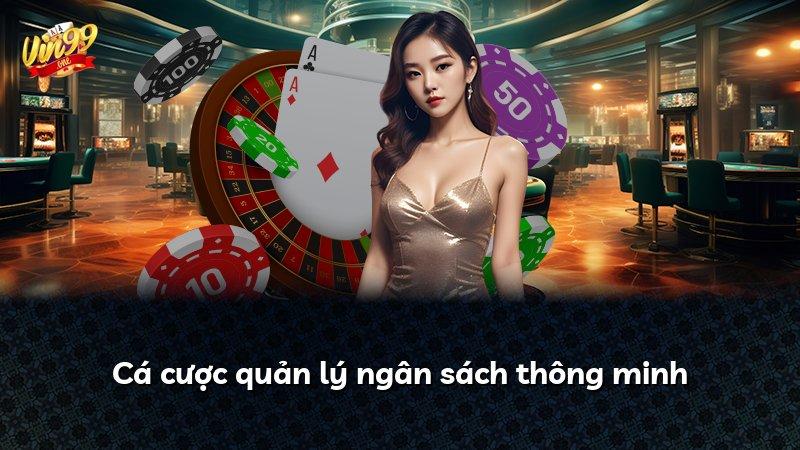 Cá cược quản lý ngân sách thông minh