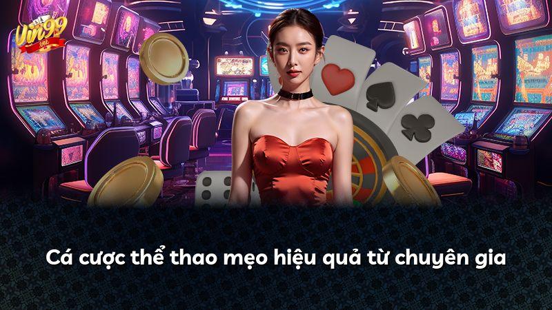 Cá cược thể thao mẹo hiệu quả từ chuyên gia